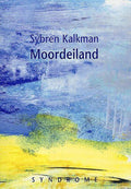 Moordeiland - Sybren Kalkman