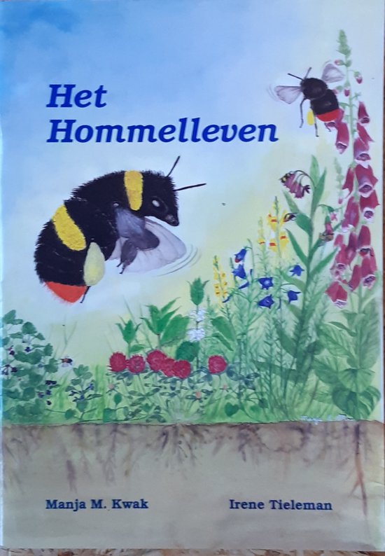 Hommelleven - Manja M. Kwak, Irene Tieleman
