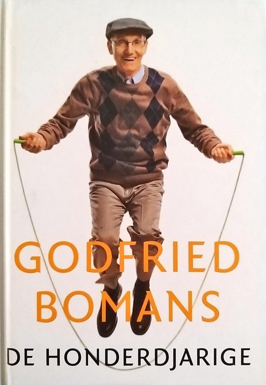 De honderdjarige (Literaire Juweeltjes) - Godried Bomans