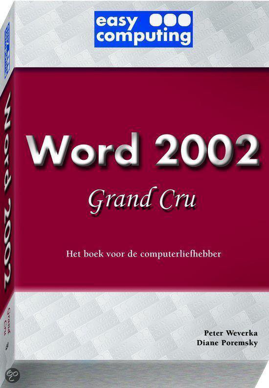 Word 2002 Grand Cru - Peter Weverka En