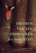 Dromen van een ommuurde stad - L. Huang