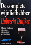 De complete wijnliefhebber - Hubrecht Duijker