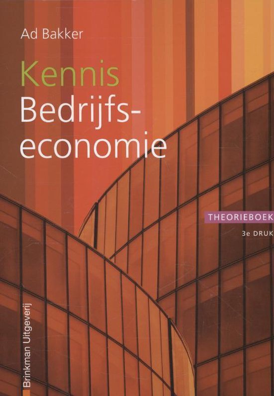 Financieel administratieve beroepen - Kennis bedrijfseconomie - Ad Bakker