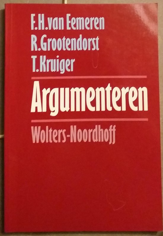 Argumenteren - Frans van Eemeren, R. Grootendorst