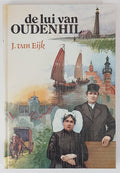 De lui van Oudenhil - J. Van Eijk, P. Heerschap