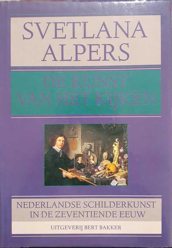 De kunst van het kijken - Alpers