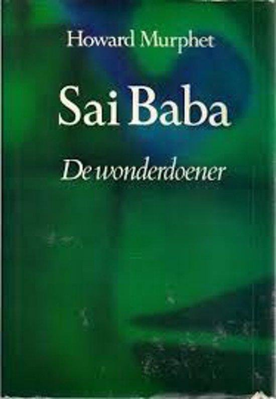 Sai baba - H. Murphet, M. Koops