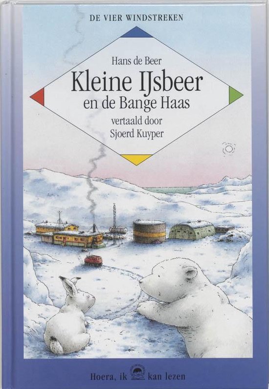 Kleine Ijsbeer En De Bange Haas - Hans de Beer, Ineke Ris