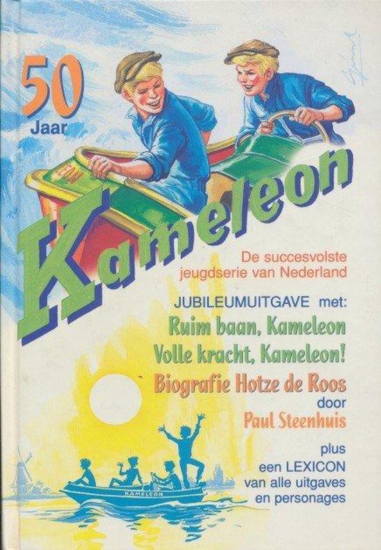 50 jaar kameleon - Hotze de Roos, Gerard van Straaten