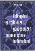 Volksgeloof En Religieuze Geneeswijzen O - C. Hoffer
