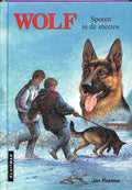 Wolf Sporen In De Sneeuw - Jan Postma