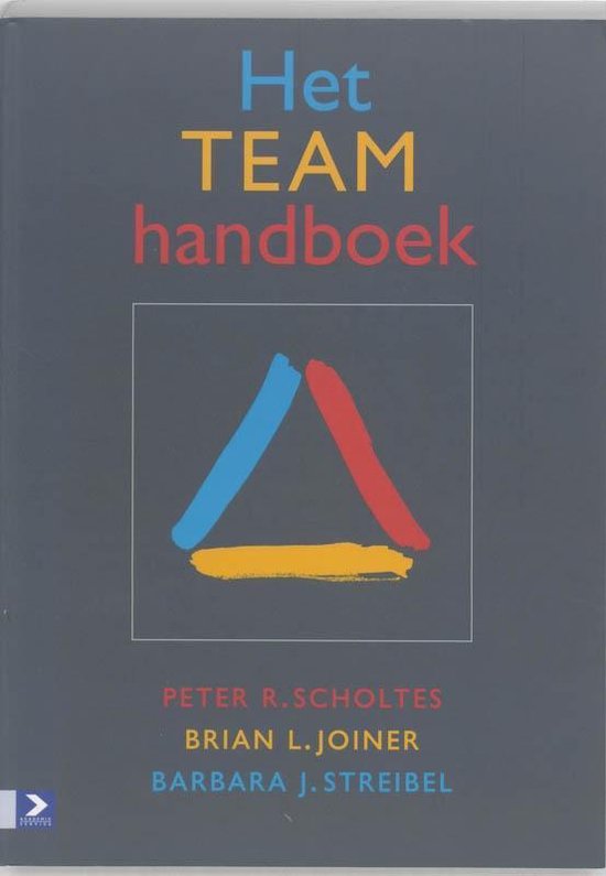 Het Team - handboek - P.R. Scholtes, B. Joiner