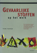 Gevaarlijke stoffen op het werk - Peter Kerklaan