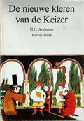De nieuwe kleren van de keizer - Hans Christian Andersen, Lidia Postma