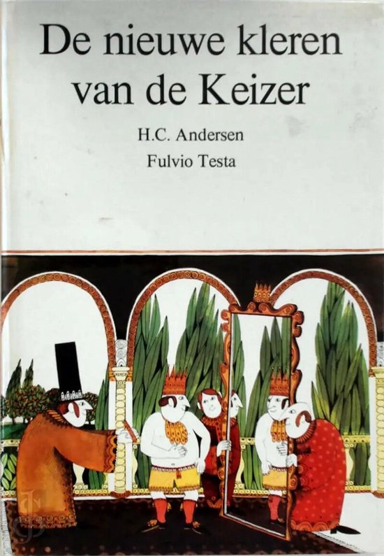 De nieuwe kleren van de keizer - Hans Christian Andersen, Lidia Postma
