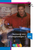 Traject V&V - Basiszorg voor verpleegkundigen 2 302 Tekstboek - C.A. Abrahamse