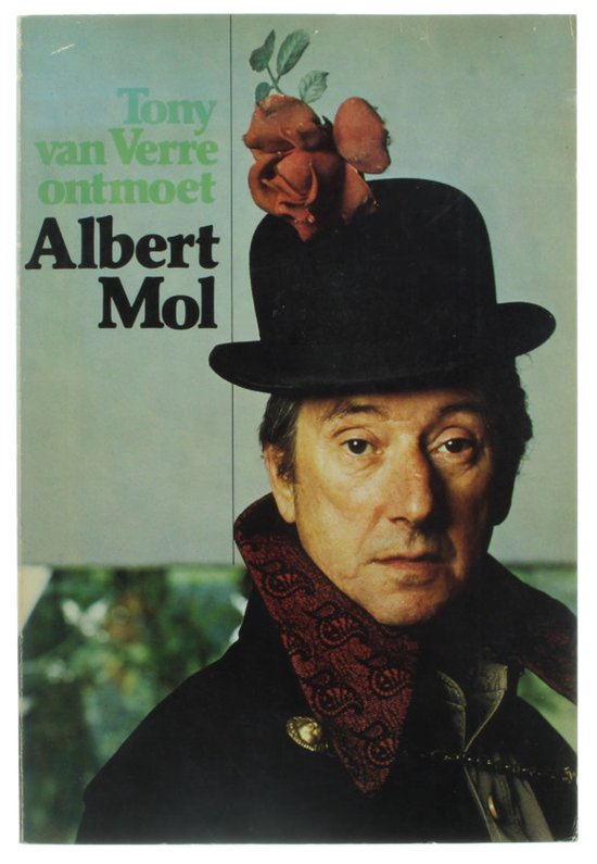 ontmoet albert mol - Tony van Verre