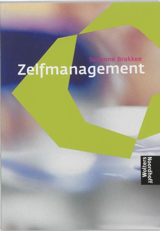 Zelfmanagement Handboek - S. Brakkee