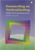 Eenwording en verbrokkeling - Ben de Pater (red.)