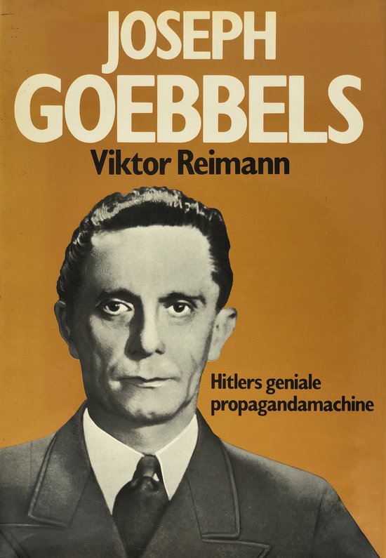 Joseph Goebbels - Victor Reimann