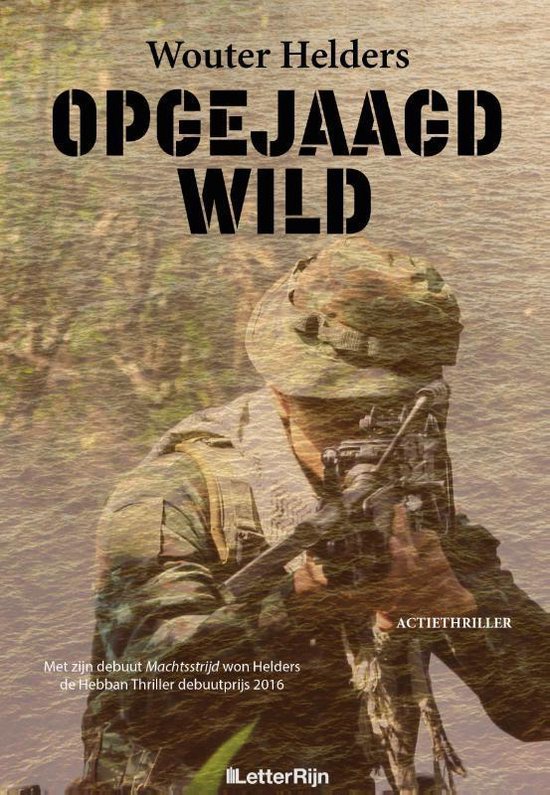Opgejaagd Wild - Wouter Helders