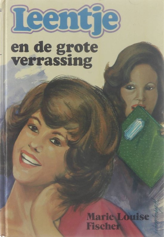 Leentje en de grote verassing - Marie Louise Fischer