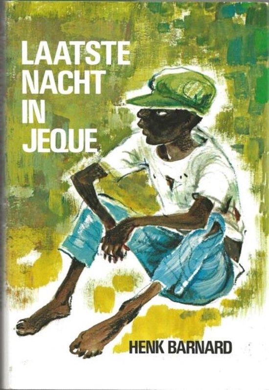 Laatste nacht in Jeque - Barnard