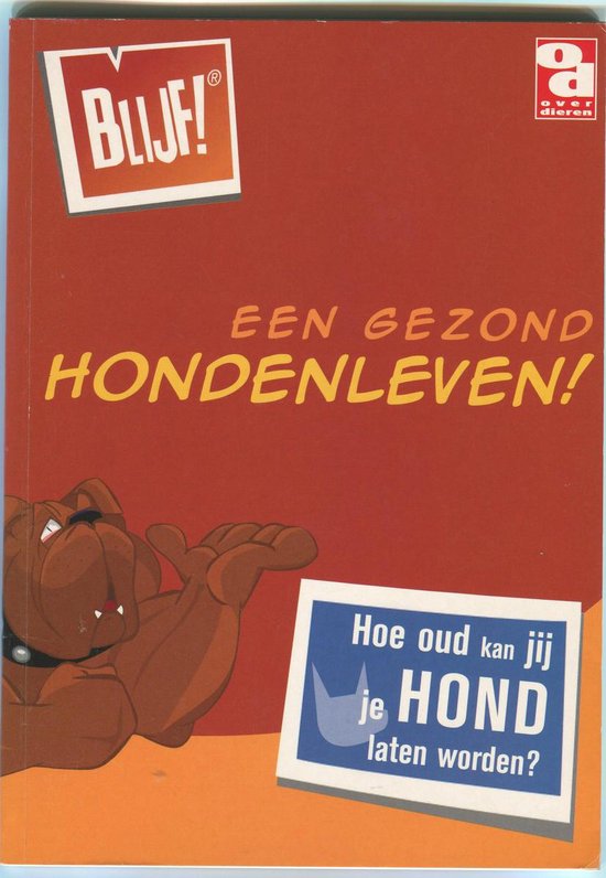 Een gezond hondenleven!