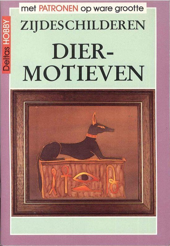 Zijdeschilderen. Diermotieven - Astrid Keller