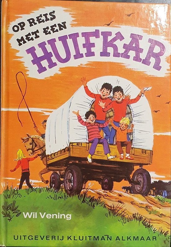 Op reis met de huifkar - Will Vening