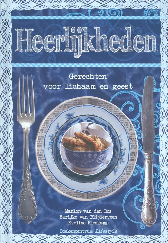 Heerlijkheden - Marlon van den Bos, Marijke van Blijderveen