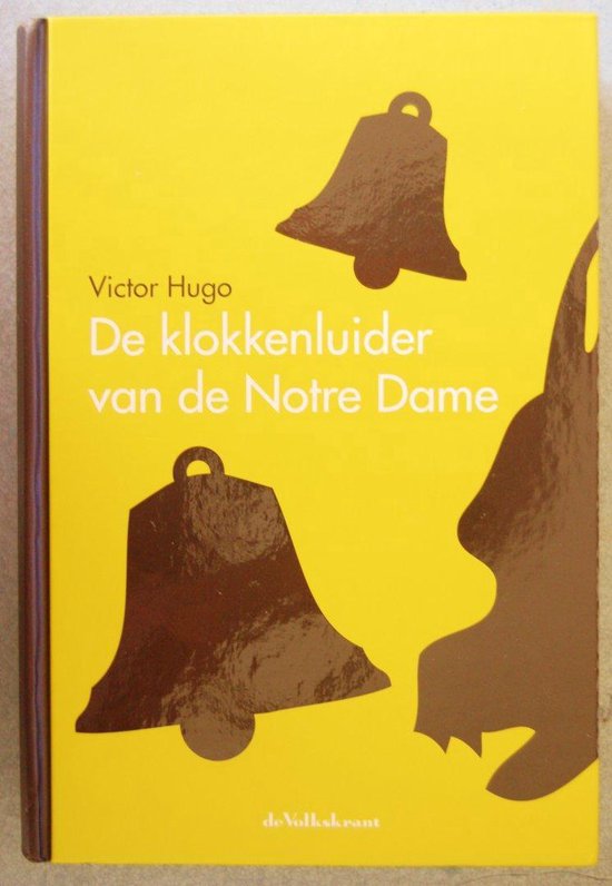 De klokkenluider van de Notre Dame - Victor Hugo, V. Hugo