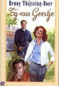 Zij van geertje - Henny Thijssing - Boer