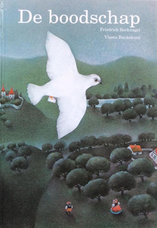 De boodschap - Friedrich Recknagel, Vlasta Barankova