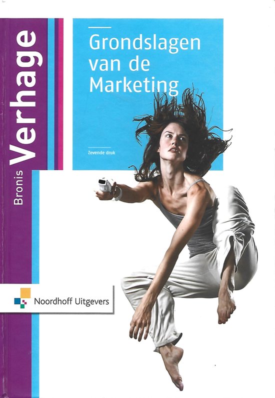 Grondslagen van de marketing - B. Verhage