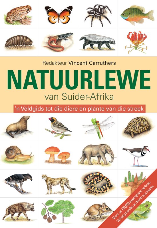 Die natuurlewe van Suider - Afrika - Vincent Carruthers