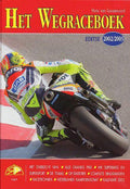 2002 - 2003 Het wegraceboek - H. van Loozenoord, H. Keulemans