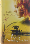 De Wilde Orchidee - Kate Furnivall