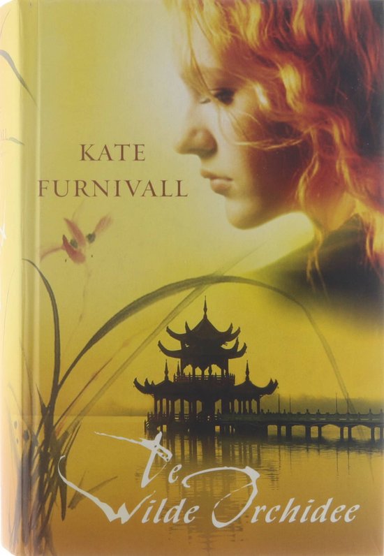 De Wilde Orchidee - Kate Furnivall