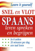 Snel en vlot Spaans leren spreken en begrijpen - E. Smith