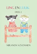 Ling en Luuk 1 - Ling en Luuk - Miranda Vos - Damen