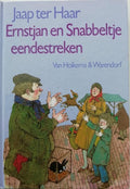 Ernstjan en snabbeltje eendestreken - Haar