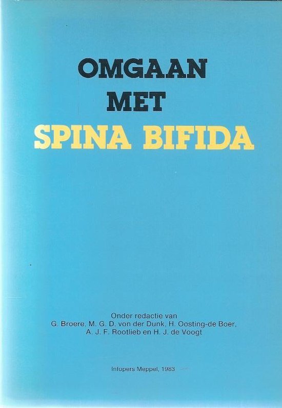 Omgaan met spina bifida - G. Broere