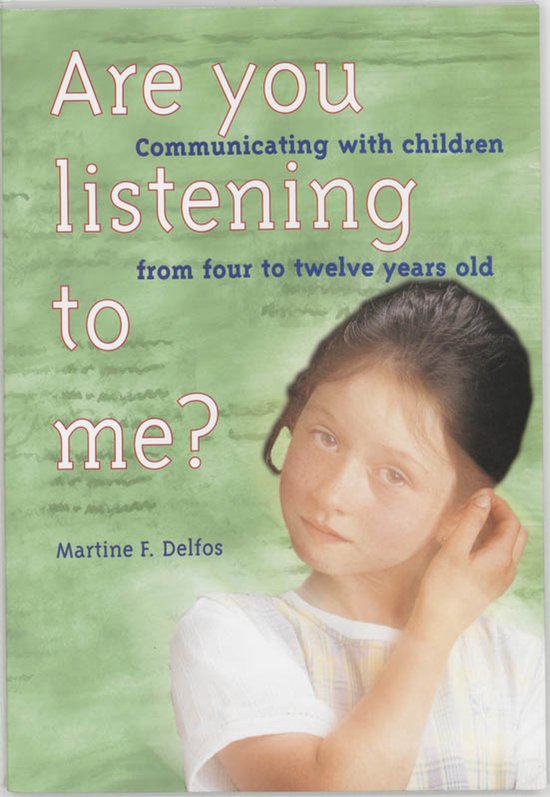 Are You Listening to Me? - Martine Delfos