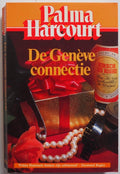 De Geneve Connectie - Harcourt, Palma