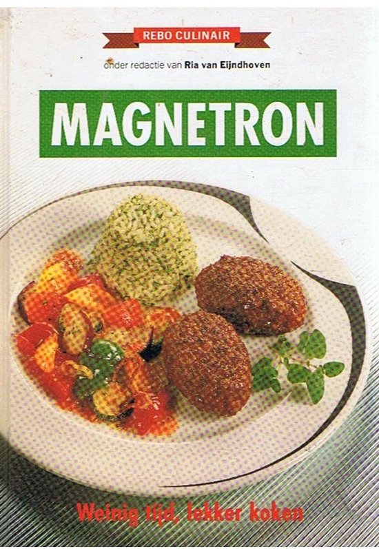 MAGNETRON WEINIG TIJD LEKKER KOKEN - geen