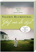 Geef Me De Tijd - V. Blumenthal