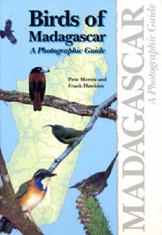 Birds of Madagascar - Morris, Frank Hawkins