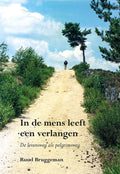 In de mens leeft een verlangen - Ruud Bruggeman