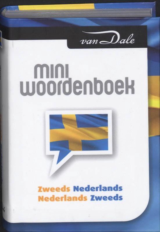 Van Dale Miniwoordenboek Zweeds Nederlands / Nederlands Zweeds - Onbekend